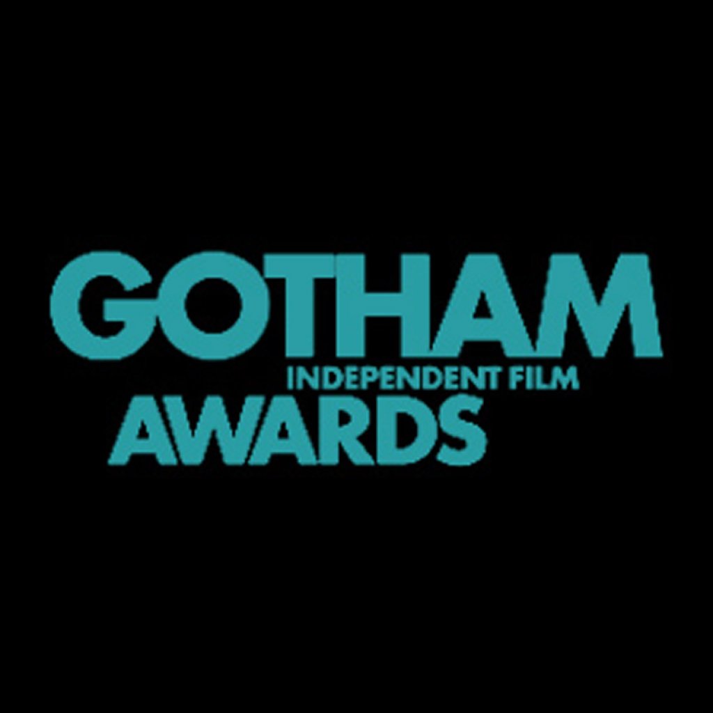 Gotham Independent Film Awards.