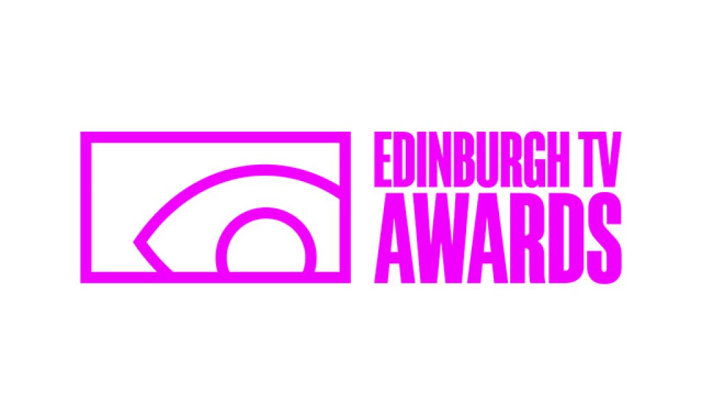 Edinburgh TV Awards.